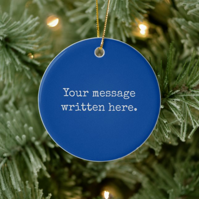 Blue Custom Your Message Personalised Text Quote Ceramic Tree Decoration (Tree)