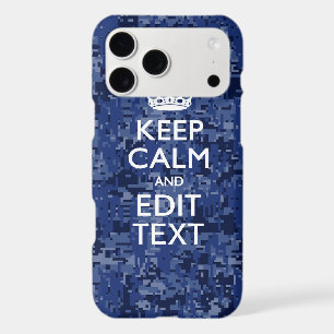 Blue Digital Camo KEEP CALM Your Text