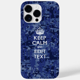 Blue Digital Camo KEEP CALM Your Text Case-Mate iPhone 14 Pro Max Case