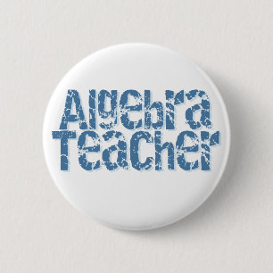 Blue Distressed Text Algebra Teacher 6 Cm Round Badge