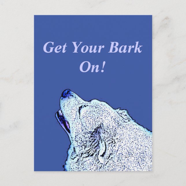 Blue Dog Democrats Get Your Bark On! Post Card (Front)