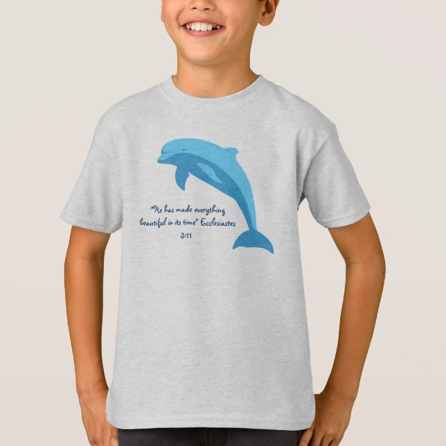 Blue dolphin design with Ecclesiastes bible verse T-Shirt (Front)