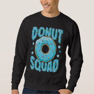 Blue Donut Squad Sprinkles Donut  Matching Donut P Sweatshirt