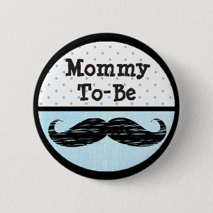 Blue Dot & Moustache Mummy to be Baby Shower 6 Cm Round Badge