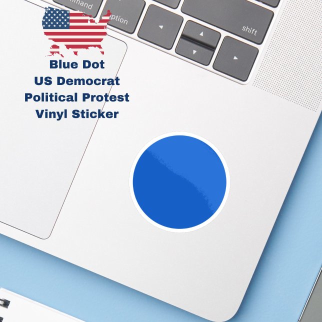 Blue Dot US Democrat Anti-Trump Protest (Resist with this Blue Dot US Democrat political protest sticker.)