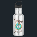 Blue Doughnut Give Up 532 Ml Water Bottle<br><div class="desc">The Blue Doughnut Give Up Water Bottle features a blue glazed doughnut with chocolate icing drizzle surrounded by a play on words using “Doughnut give up!” for the phrase “Don’t give up!” This fun design is sure to inspire anyone with a sweet tooth to never ever give up.</div>