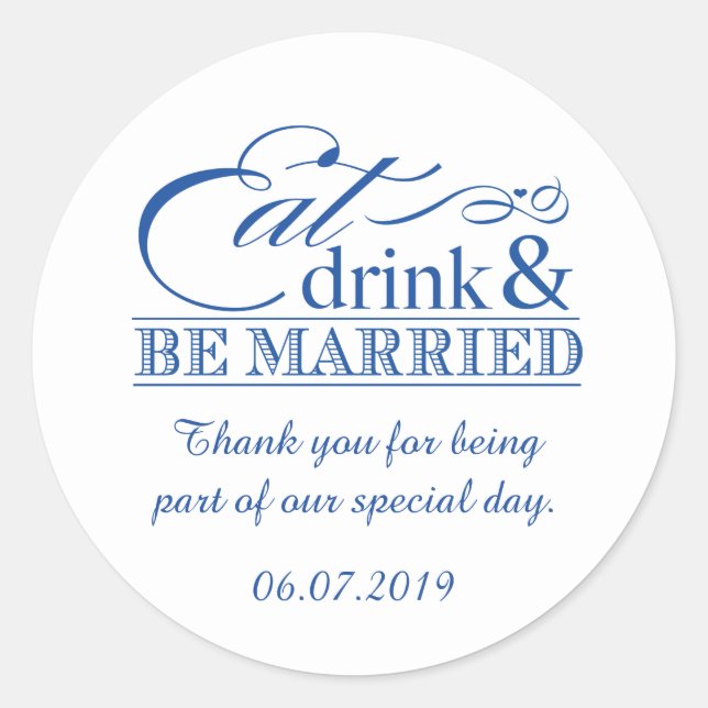 Blue Eat Drink and Be Married Favour Stickers (Front)