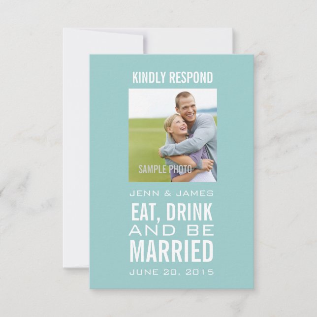 Blue Eat Drink Be Married Photo Wedding RSVP Invitation (Front)