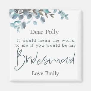Blue Eucalyptus Leaf Script Bridesmaid Request Magnet