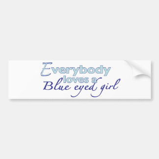 Blue Eyed Girl Bumper Sticker