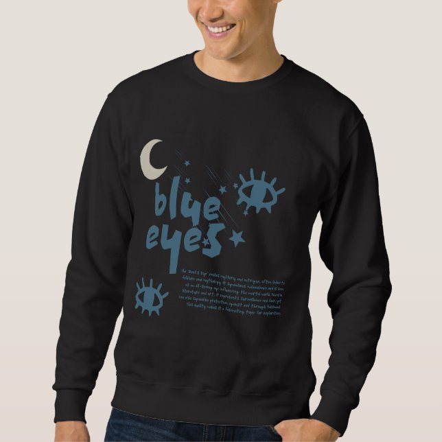 Blue eyes sweatshirt (Front)