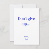Blue faith Don't give up... Love, God Note Cards