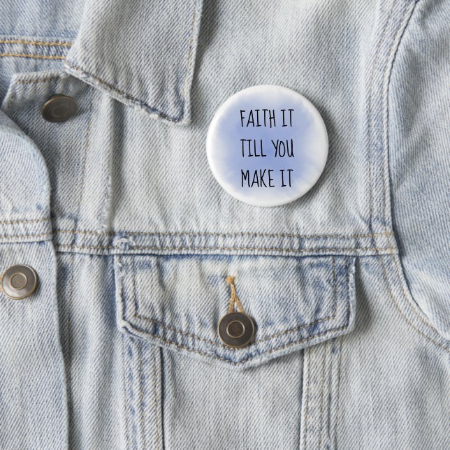 Blue Faith It Button (In Situ)