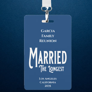 Blue Family Reunion Award Married The Longest ID Badge