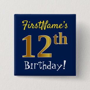 Blue, Faux Gold 12th Birthday, With Custom Name 15 Cm Square Badge
