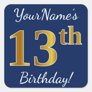Blue, Faux Gold 13th Birthday + Custom Name Square Sticker