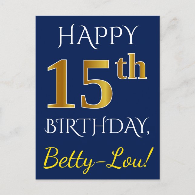 Blue, Faux Gold 15th Birthday + Custom Name Postcard (Front)