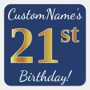 Blue, Faux Gold 21st Birthday + Custom Name Square Sticker