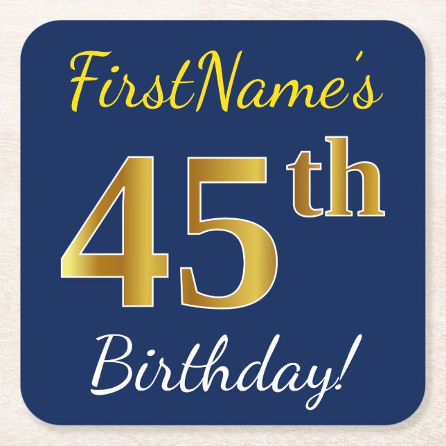 Blue, Faux Gold 45th Birthday + Custom Name Square Paper Coaster (Front)