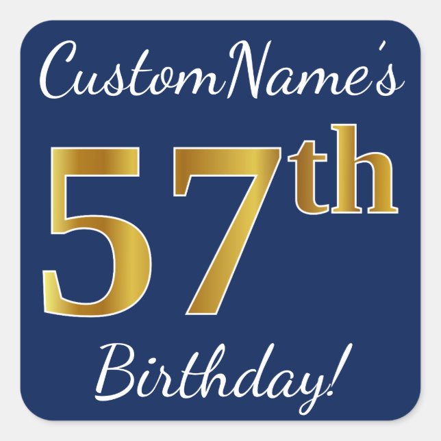 Blue, Faux Gold 57th Birthday + Custom Name Square Sticker (Front)
