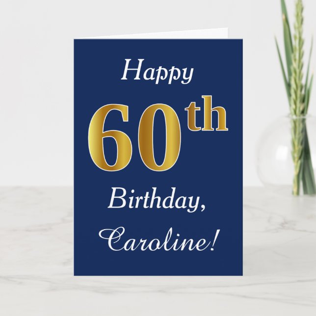 Blue, Faux Gold 60th Birthday + Custom Name Card (Front)