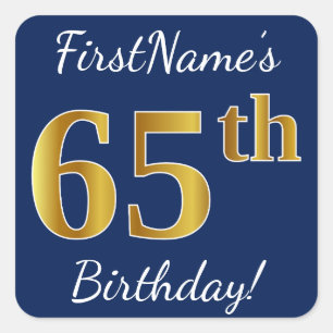 Blue, Faux Gold 65th Birthday + Custom Name Square Sticker