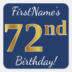 Blue, Faux Gold 72nd Birthday + Custom Name Square Sticker