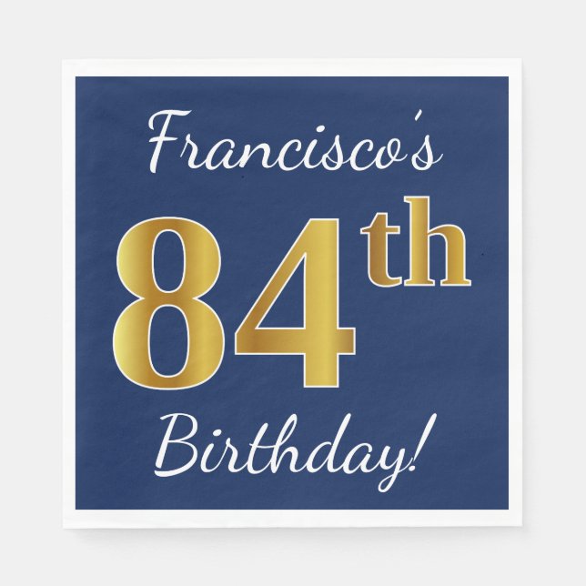 Blue, Faux Gold 84th Birthday + Custom Name Napkin (Front)