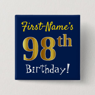 Blue, Faux Gold 98th Birthday, With Custom Name 15 Cm Square Badge