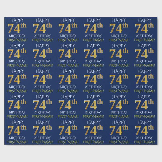 Blue, Faux Gold "HAPPY 74th BIRTHDAY" Wrapping Paper (Flat)