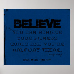Blue Fitness Poster - Believe!!