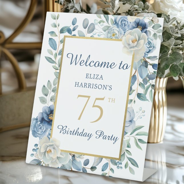 Blue Floral 75th Birthday Party Welcome Pedestal Sign (Creator Uploaded)