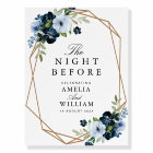 blue floral Night before wedding rehearsal sign
