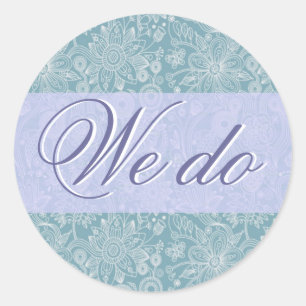 Blue Floral We Do Sticker/Seal Classic Round Sticker