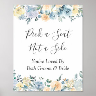 Blue Floral Wedding Pick a Seat Sign