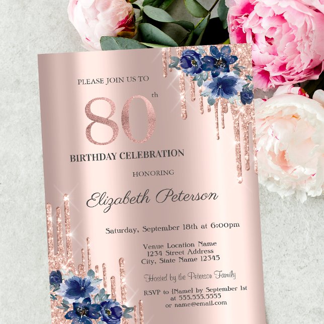Blue Flowers Glitter Drips Rose Gold 80th Invitation (Creator Uploaded)