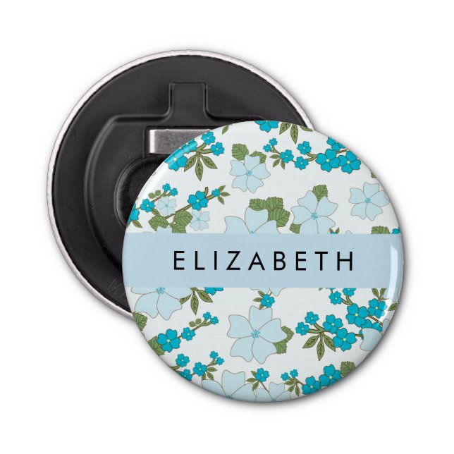 Blue Flowers, Pattern Of Flowers, Your Name Bottle Opener (Front)