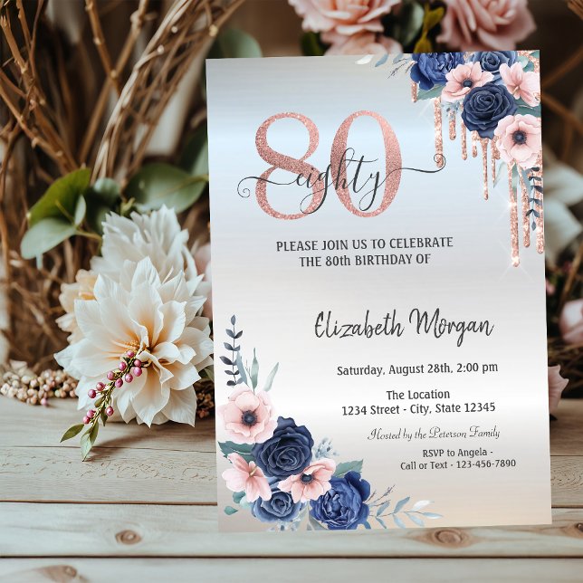 Blue Flowers Rose Gold Drips Silver 80th Birthday Invitation (Creator Uploaded)
