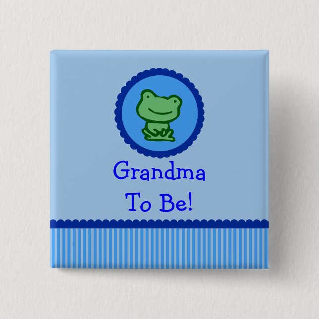 Blue Frog "Grandma To Be" Baby Shower Button (Front)