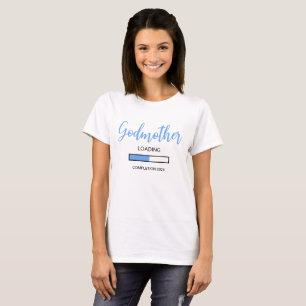 Blue Godmother Loading Completion 2023 Baptism T-Shirt