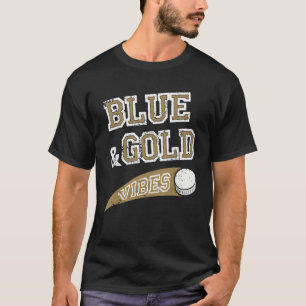 Blue & Gold Vibes Hockey Team Fan_1 T-Shirt