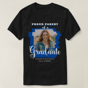 Blue Graduate Photo Proud Parent Graduation T-Shirt