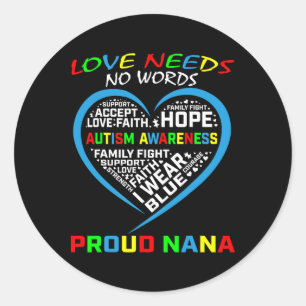 Blue Grandson Granddaughter Autism Awareness Nana  Classic Round Sticker