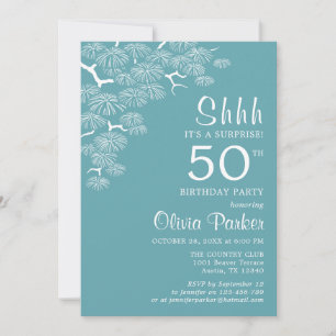 Blue Green Aqua Pine Branch Surprise 50th Birthday Invitation