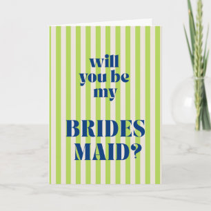 Blue + Green Modern Stripe Bridesmaid Proposal Card
