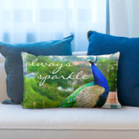 Blue Green Peacock Photo Always Sparkle Script