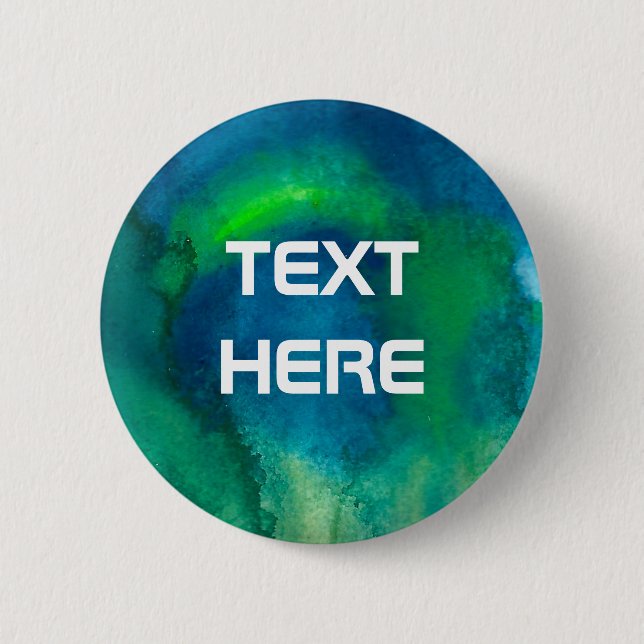 Blue Green Watercolor custom text 6 Cm Round Badge (Front)