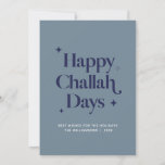 Blue Happy Challah Days Funny Hanukkah Holiday Card<br><div class="desc">© Gorjo Designs. Made for you via the Zazzle platform.

// Need help customising your design? Got other ideas? Feel free to contact me (Zoe) directly via the contact button below.</div>