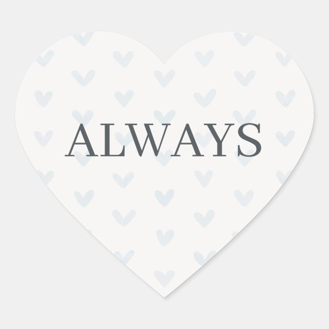 Blue Heart Pattern Minimal Serif Always Sticker (Front)