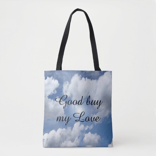 Blue Heaven Clouds I + your text & ideas Tote Bag (Front)